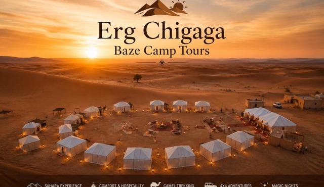 Erg Chigaga Baze Camp Tours